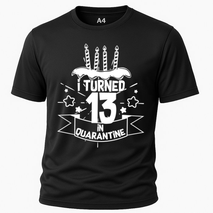 Funny I Turned 13 In Quarantine 13th Birthday Cooling Performance Crew T-Shirt
