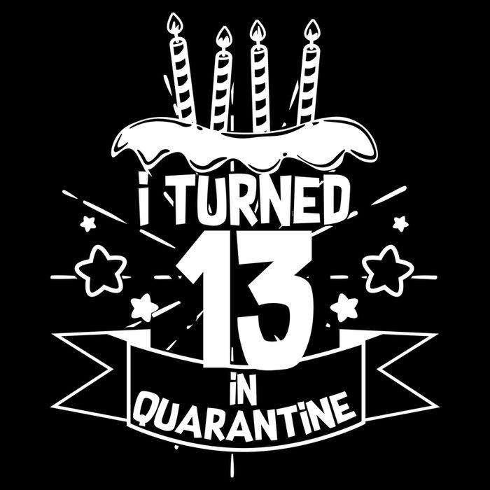 Funny I Turned 13 In Quarantine 13th Birthday Apron