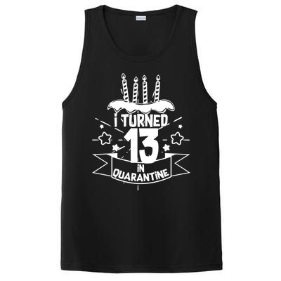 Funny I Turned 13 In Quarantine 13th Birthday PosiCharge Competitor Tank