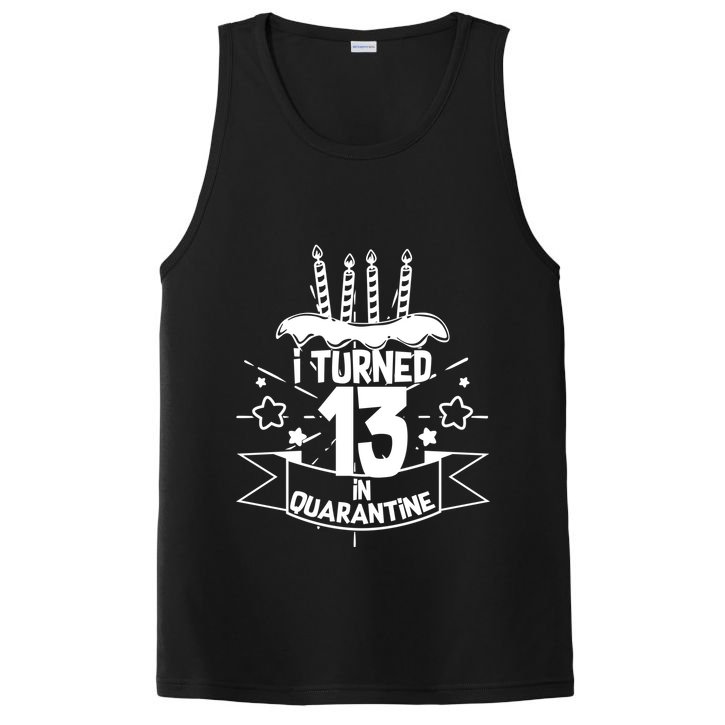 Funny I Turned 13 In Quarantine 13th Birthday PosiCharge Competitor Tank
