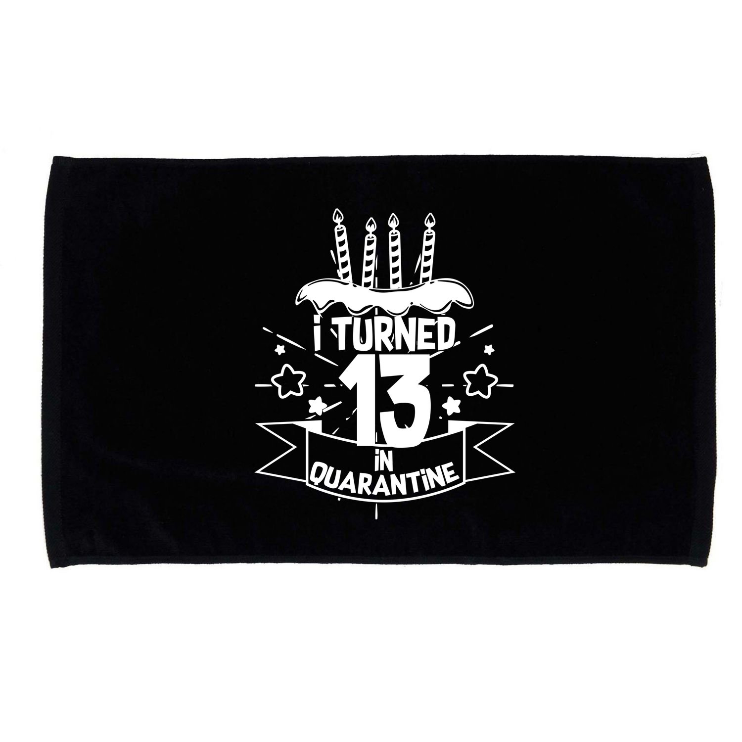 Funny I Turned 13 In Quarantine 13th Birthday Microfiber Hand Towel