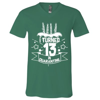 Funny I Turned 13 In Quarantine 13th Birthday V-Neck T-Shirt