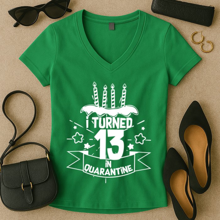 Funny I Turned 13 In Quarantine 13th Birthday Women's V-Neck T-Shirt
