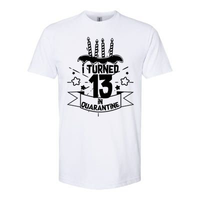 Funny I Turned 13 In Quarantine 13th Birthday Softstyle CVC T-Shirt