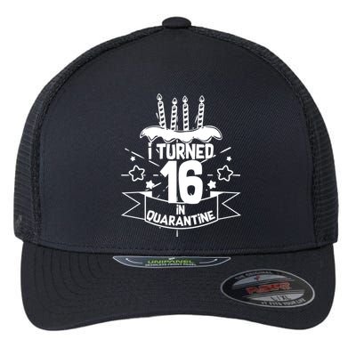 Funny I Turned 16 In Quarantine 16th Birthday Flexfit Unipanel Trucker Cap