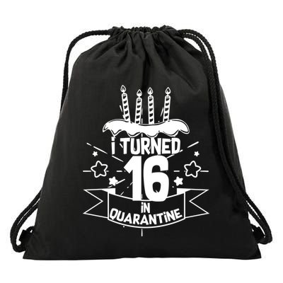 Funny I Turned 16 In Quarantine 16th Birthday Drawstring Bag