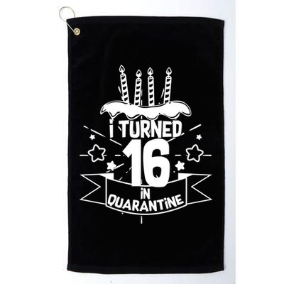 Funny I Turned 16 In Quarantine 16th Birthday Golf Towel