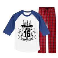 Funny I Turned 16 In Quarantine 16th Birthday Raglan Sleeve Pajama Set