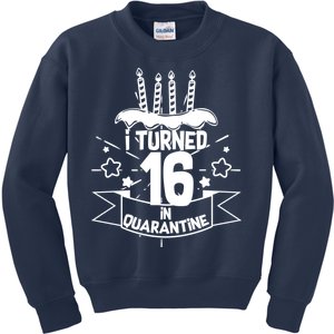 Funny I Turned 16 In Quarantine 16th Birthday Kids Sweatshirt