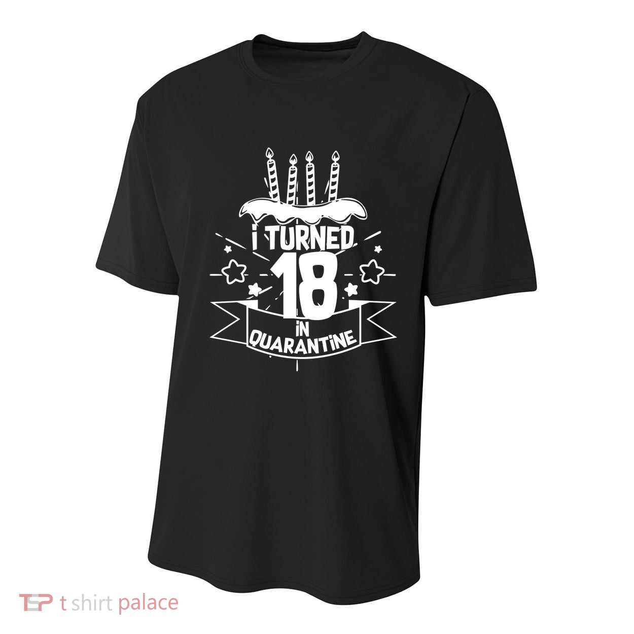 Funny I Turned 18 In Quarantine 18th Birthday Youth Performance Sprint T-Shirt