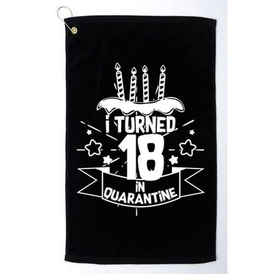 Funny I Turned 18 In Quarantine 18th Birthday Golf Towel