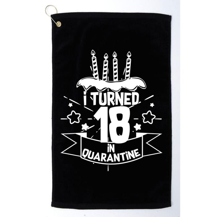 Funny I Turned 18 In Quarantine 18th Birthday Golf Towel