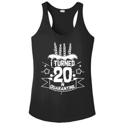 Funny I Turned 20 In Quarantine 20th Birthday Ladies PosiCharge Competitor Racerback Tank