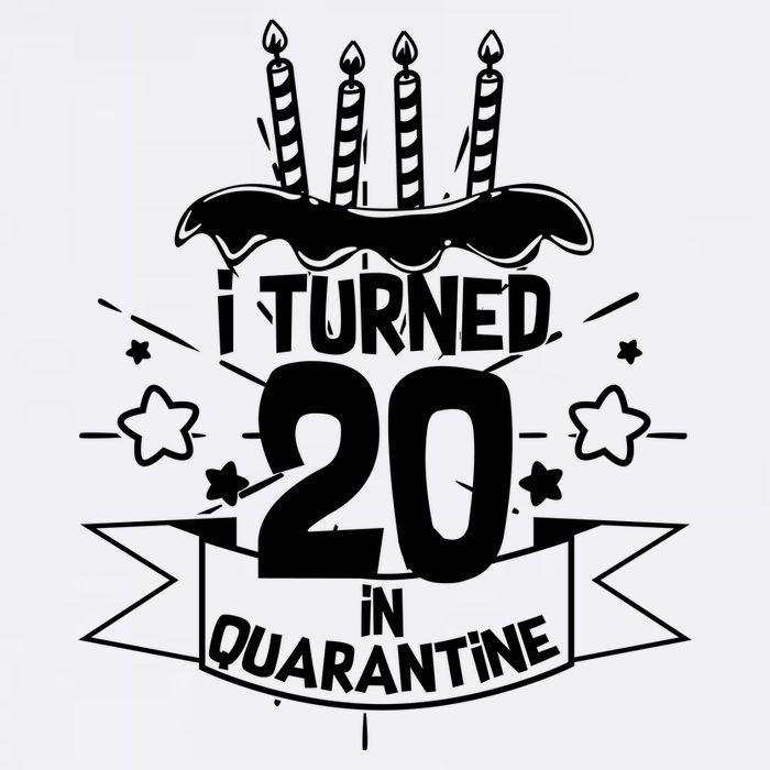 Funny I Turned 20 In Quarantine 20th Birthday Garment-Dyed Sweatshirt