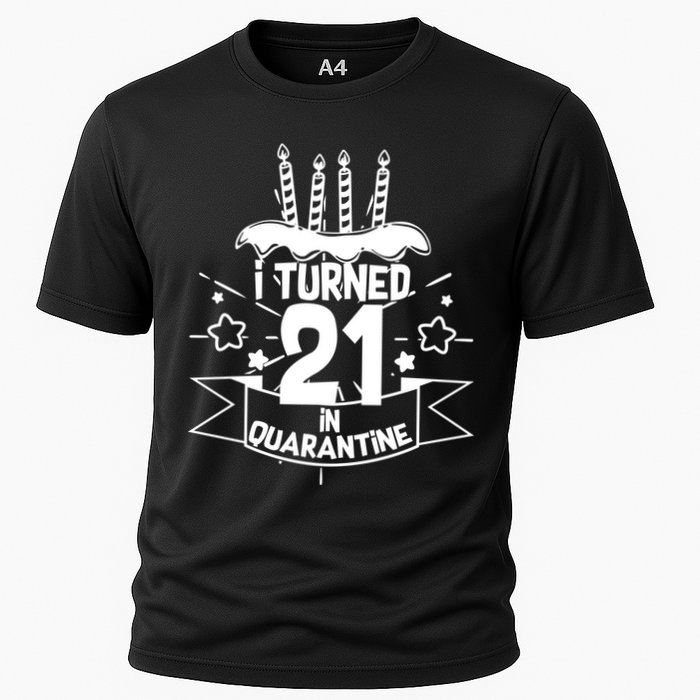 Funny I Turned 21 In Quarantine 21st Birthday Cooling Performance Crew T-Shirt