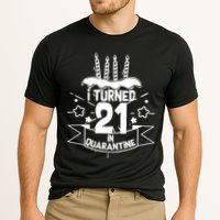 Funny I Turned 21 In Quarantine 21st Birthday Cooling Performance Crew T-Shirt