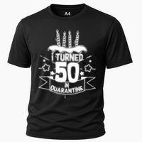 Funny I Turned 50 In Quarantine 50th Birthday Cooling Performance Crew T-Shirt