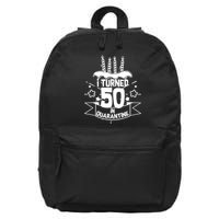 Funny I Turned 50 In Quarantine 50th Birthday 16 in Basic Backpack