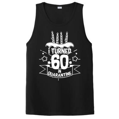 Funny I Turned 60 In Quarantine 60th Birthday PosiCharge Competitor Tank