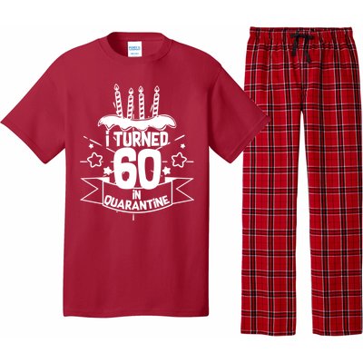 Funny I Turned 60 In Quarantine 60th Birthday Pajama Set