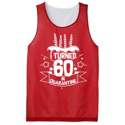 Funny I Turned 60 In Quarantine 60th Birthday Mesh Reversible Basketball Jersey Tank