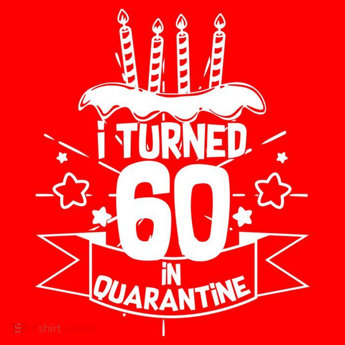 Funny I Turned 60 In Quarantine 60th Birthday Visor
