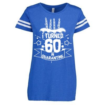 Funny I Turned 60 In Quarantine 60th Birthday Enza Ladies Jersey Football T-Shirt