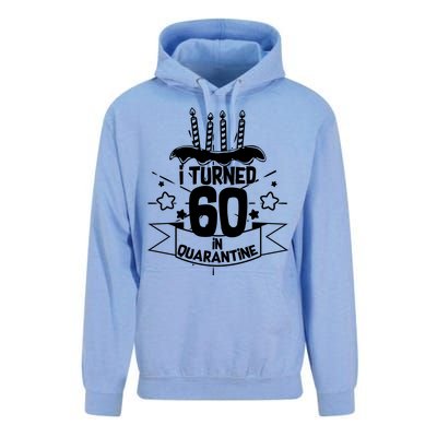 Funny I Turned 60 In Quarantine 60th Birthday Unisex Surf Hoodie