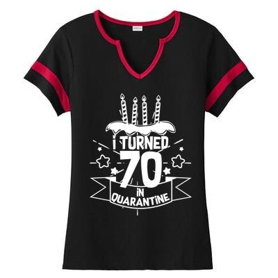 Funny I Turned 70 In Quarantine 70th Birthday Ladies Halftime Notch Neck Tee