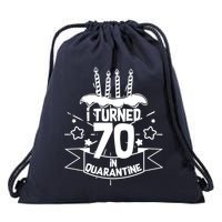 Funny I Turned 70 In Quarantine 70th Birthday Drawstring Bag
