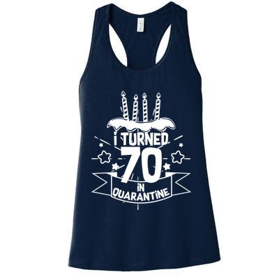Funny I Turned 70 In Quarantine 70th Birthday Womens Tank Top