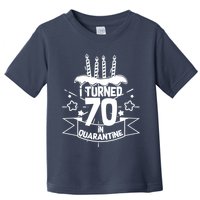 Funny I Turned 70 In Quarantine 70th Birthday Toddler T-Shirt