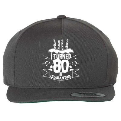 Funny I Turned 80 In Quarantine 80th Birthday Wool Snapback Cap