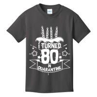Funny I Turned 80 In Quarantine 80th Birthday Kids T-Shirt