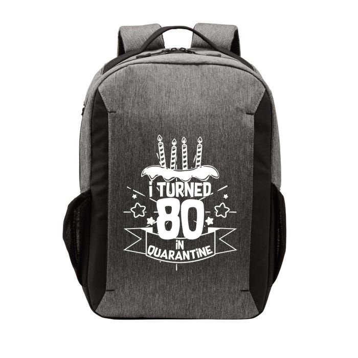 Funny I Turned 80 In Quarantine 80th Birthday Vector Backpack