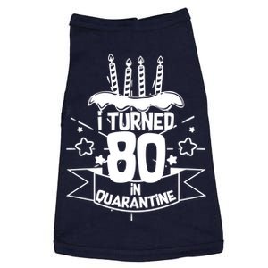 Funny I Turned 80 In Quarantine 80th Birthday Doggie Tank