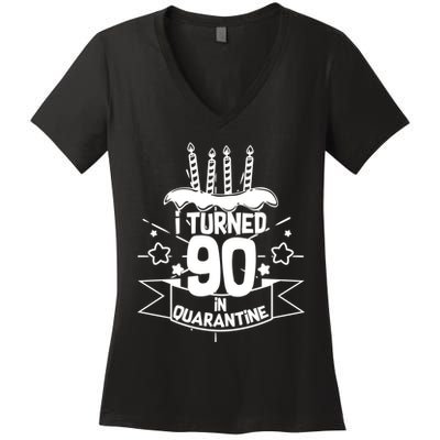Funny I Turned 90 In Quarantine 90th Birthday Women's V-Neck T-Shirt