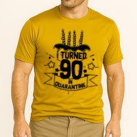 Funny I Turned 90 In Quarantine 90th Birthday Cooling Performance Crew T-Shirt