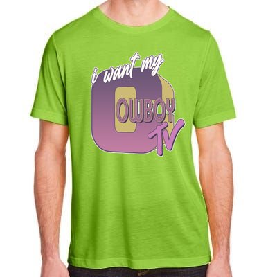 Funny I Want My Cowboy TV Adult ChromaSoft Performance T-Shirt