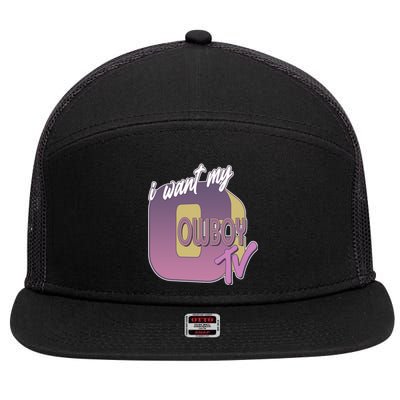 Funny I Want My Cowboy TV 7 Panel Mesh Trucker Snapback Hat