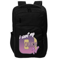 Funny I Want My Cowboy TV Impact Tech Backpack