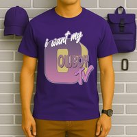 Funny I Want My Cowboy TV T-Shirt