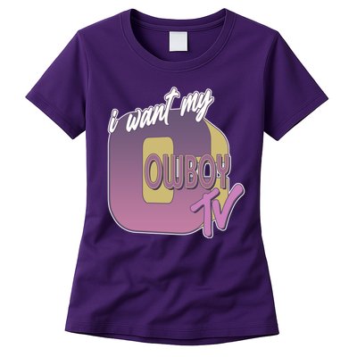 Funny I Want My Cowboy TV Womens T-Shirt