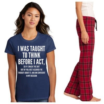 Funny I Was Taught To Think Before I Act Women's Flannel Pajama Set