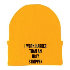 Funny I Work Harder Than An Ugly Stripper Knit Cap Winter Beanie