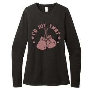 Funny I'D Hit That Boxing Fan Womens CVC Long Sleeve Shirt