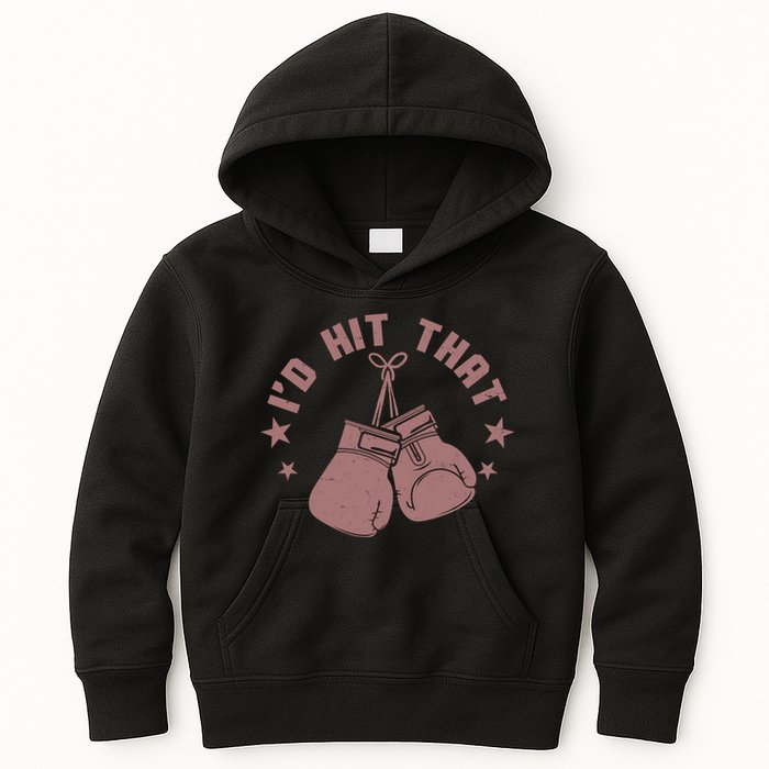 Funny I'D Hit That Boxing Fan Kids Hoodie