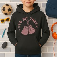 Funny I'D Hit That Boxing Fan Kids Hoodie