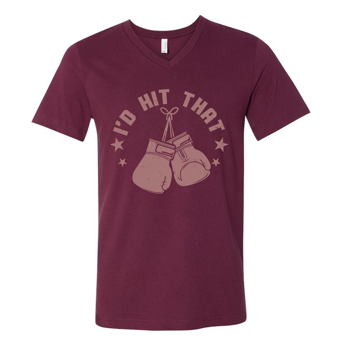 Funny I'D Hit That Boxing Fan V-Neck T-Shirt