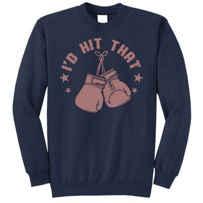 Funny I'D Hit That Boxing Fan Sweatshirt